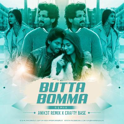 Butta Bumma (Remix) - Anik3t Remix X Crafty Base 